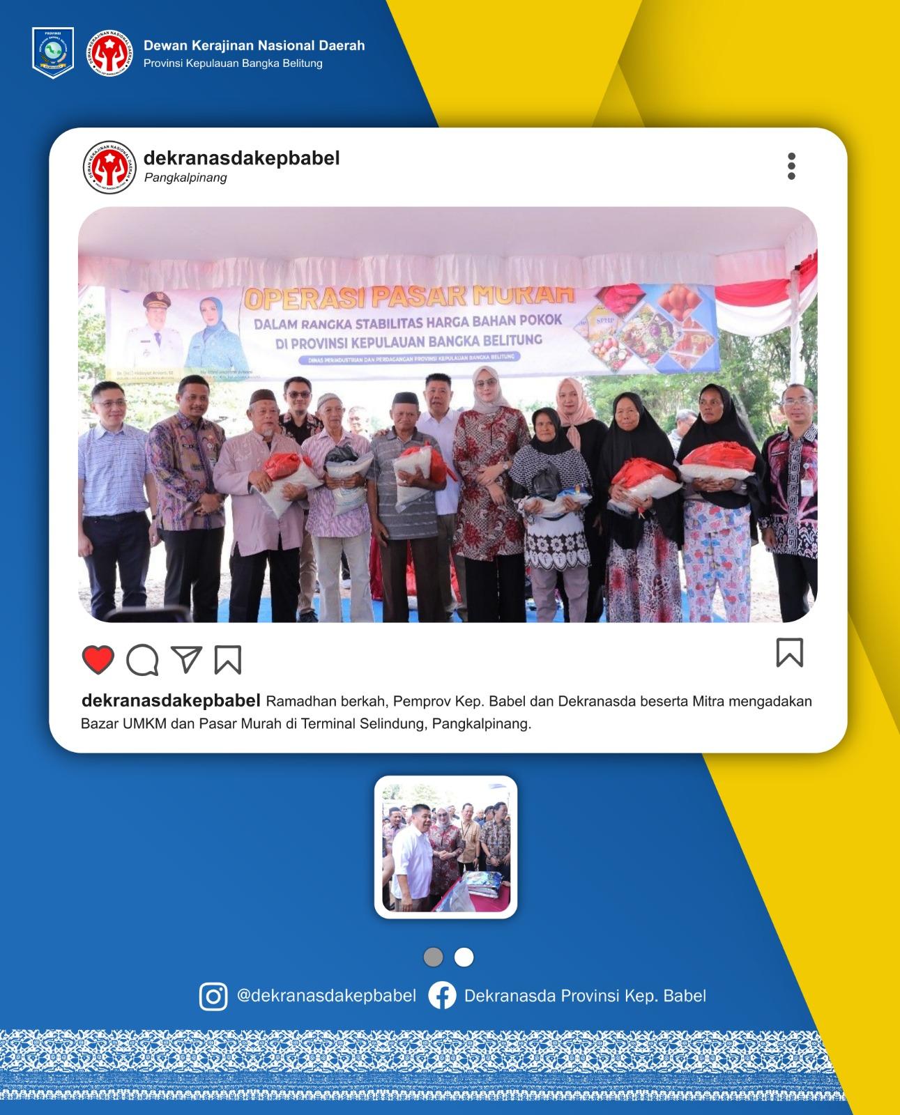 Ramadhan berkah, Pemprov Kep. Babel dan Dekranasda beserta Mitra mengadakan Bazar UMKM dan Pasar Murah di Terminal Selindung, Pangkalpinang.