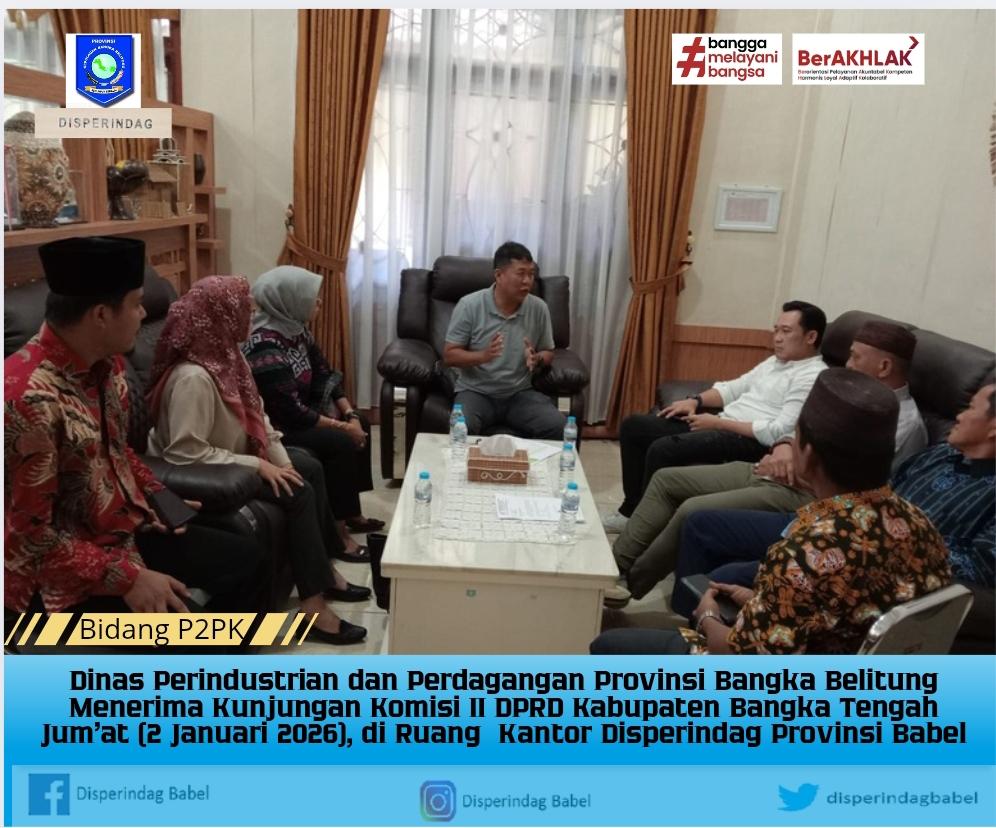 Awal Tahun, Disperindag Provinsi Babel Menerima Kunjungan DPRD Kabupaten Bateng. 